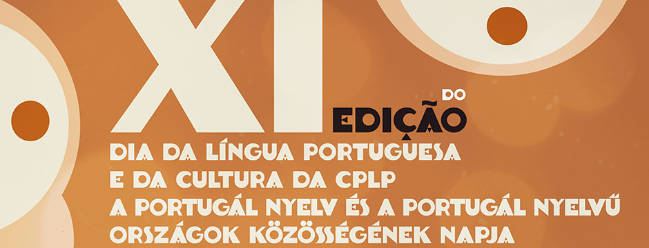 XI. A portugál nyelv és a portugál nyelvű közösségek napja